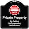 Signmission Designer Series-Private Property No Parking Trespassing Or Solicitors W/ Do, 18" x 18", BW-1818-9915 A-DES-BW-1818-9915 - alternate 1